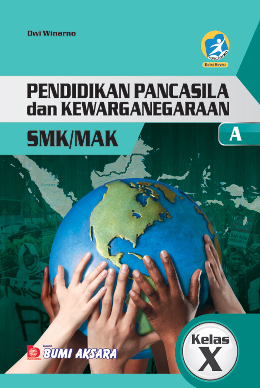Pendidikan Pancasila & Kewarganegaraan Kelas X SMK/MAK [K13-Rev]